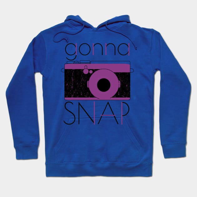 Gonna Snap Hoodie by oliviaerna